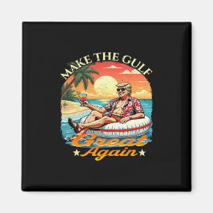 Íman Camiseta engraçada Trump Faça o Golfo Grande Novam