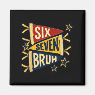 Íman Camiseta Gráfica Six Seven Bruh Vintage Pennant
