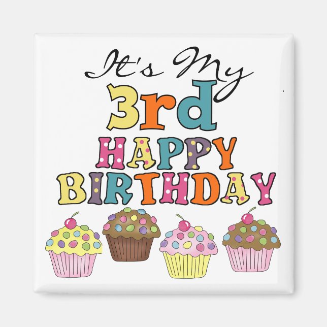 Íman Camisetas aniversário de 3 anos e presentes de Cup (Frente)