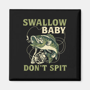 Íman Camisetas de Pesca de Peixe Engraçado Não Cuspa Be