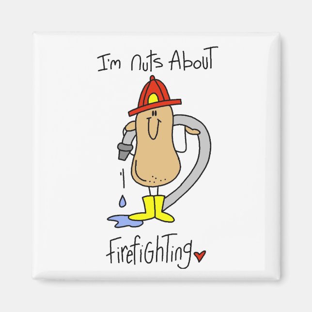 Íman Camisetas e Presentes Nuts About Firefighting (Frente)