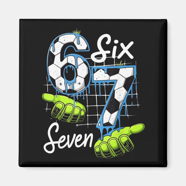 Íman Campo de futebol Groovy 67 Seis Sete Meme engraçad (Frente)