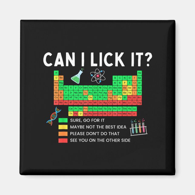 Íman Can I Lick It Periodic Table Chart Science Teacher (Frente)