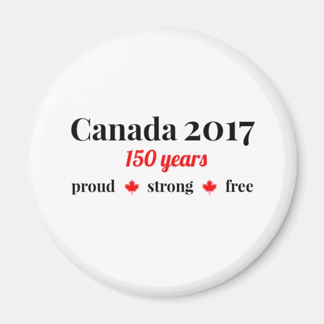 Íman Canadá 150 em 2017 Orgulhoso e Livre (Frente)