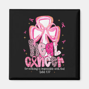 Íman Cancer De Cura Deus Nada De Cancer Da Mama Impossí
