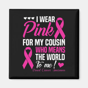 Íman Cancer De Mama Rosa Para Primo Que Significa Mundo