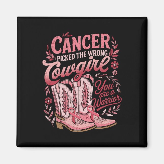 Íman Cancer Escolheu A Garota Errada Que Você É Um Guer (Frente)