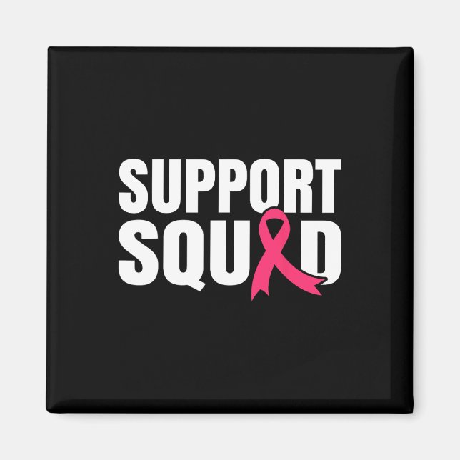 Íman Cancer Warrior Support Squad Break Cancer Awarene (Frente)