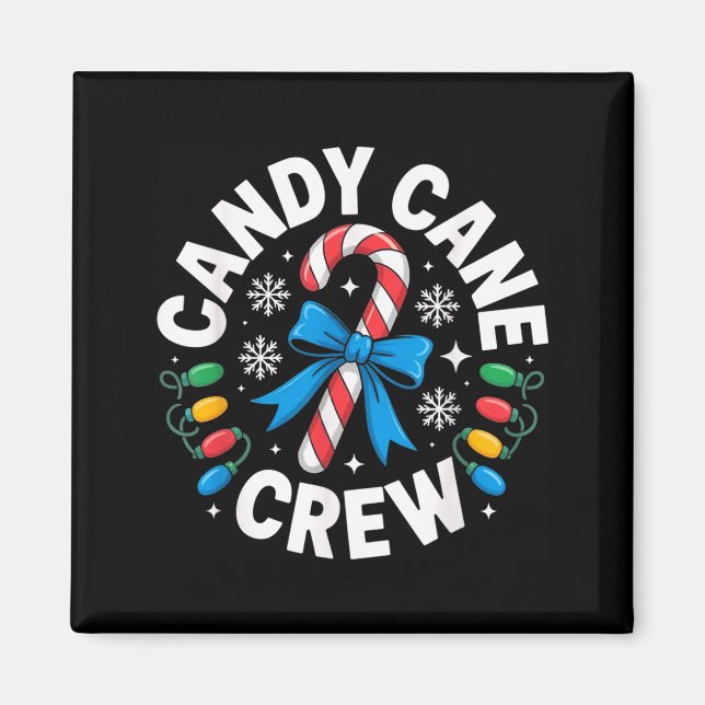 Íman Candy Cane Crew Funny Christmas Candy Lover X-mas  (Frente)