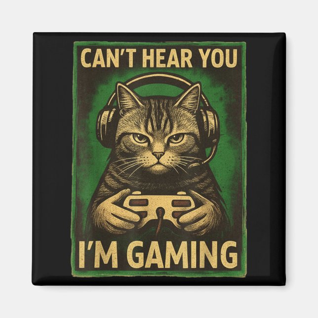 Íman Can't Hear You I'm Gaming Funny Gamer Cat Playing  (Frente)