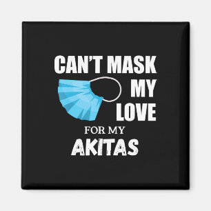 Íman Cant Mask My Love For Akita Presente para o cão