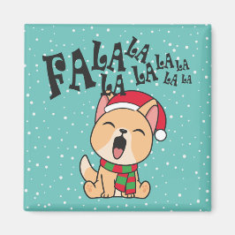 Íman Canto De Natal Fa La La La La La La La | Magnet