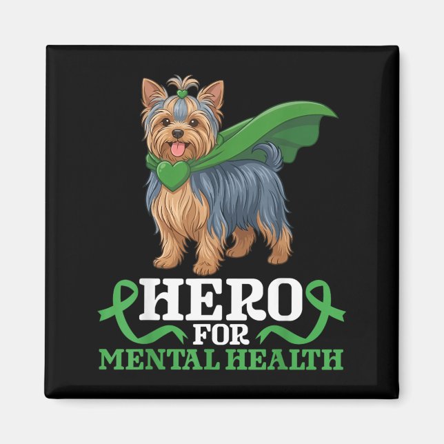 Íman Cão Yorkshire Terrier Herói para Saúde Mental (Frente)