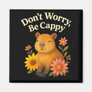 Íman Capivara Feliz Não se Preocupe Seja Cappy Girassol