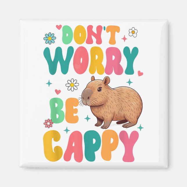 Íman Capybara Lover Motivation Sitive Don't That Worry  (Frente)