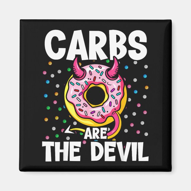 Íman Carbs Are The Devil Funny Donut Diet New Year's Re (Frente)