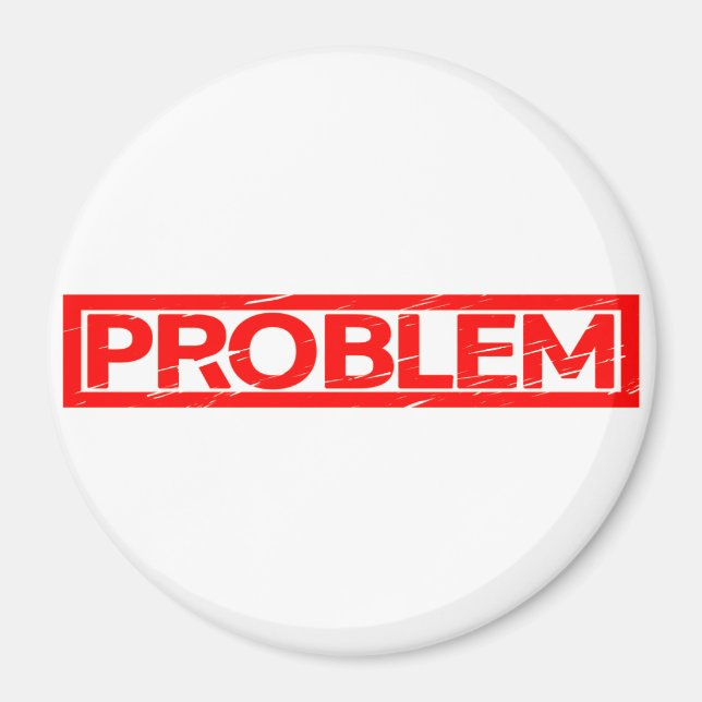 Íman Carimbo de Problema (Frente)