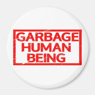 Íman Carimbo de Seres Humanos do Lixo