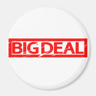 Íman Carimbo do Big Deal