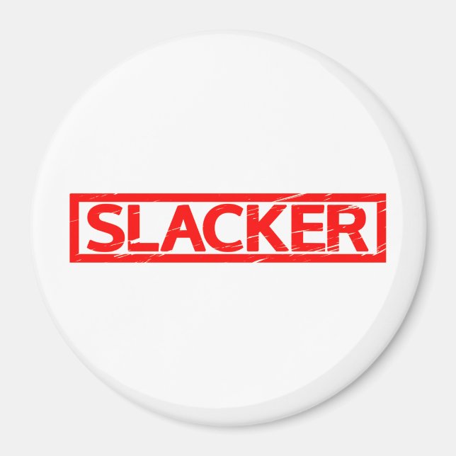 Íman Carimbo do Slacker (Frente)