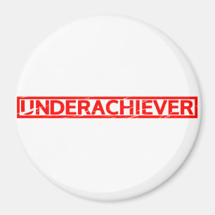 Íman Carimbo do Underachiever