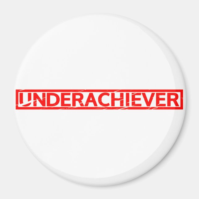 Íman Carimbo do Underachiever (Frente)
