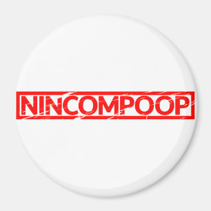 Íman Carimbo Nincompoop