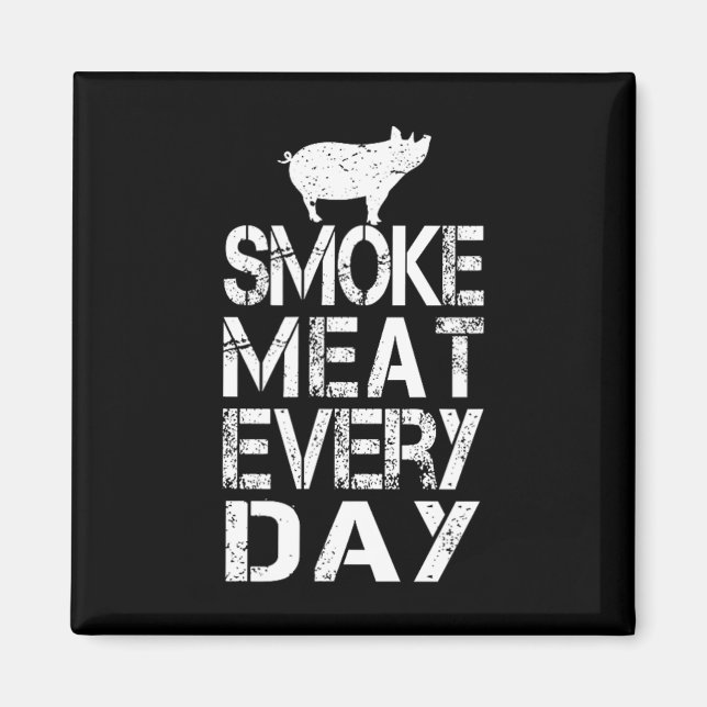 Íman Carne Fumada Engraçada Todo Dia Churrasco de Pai d (Frente)