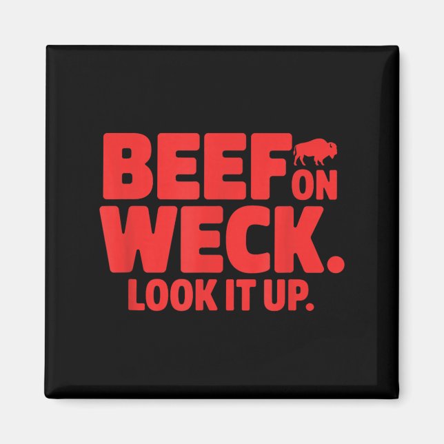 Íman Carne no Weck Veja Isso Piada de Comida de Buffalo (Frente)