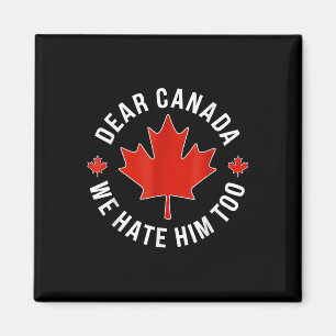 Íman Caro Canadá, Nós O Odiamos Demasiado Anti-Trump Po