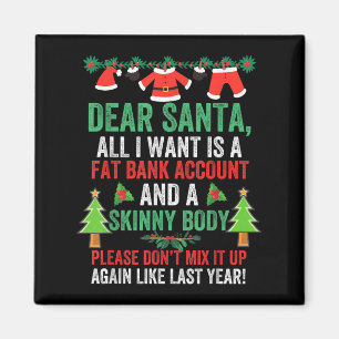 Íman Caros Papais noeis, Tudo O Que Quero É Uma Conta D