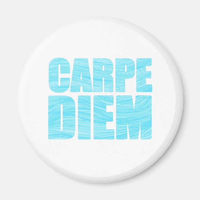 Íman Carpe Diem Magnet (Frente)