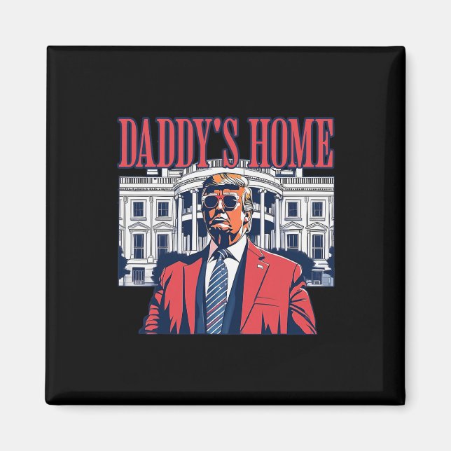Íman Casa Branca de Daddys Trump 2024 (Frente)