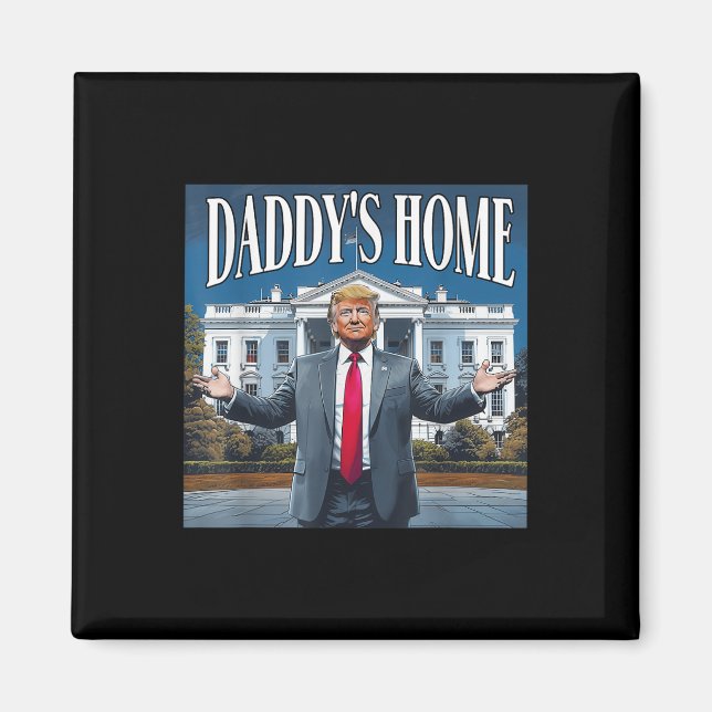 Íman Casa Branca de Trump Daddys 2025 (Frente)