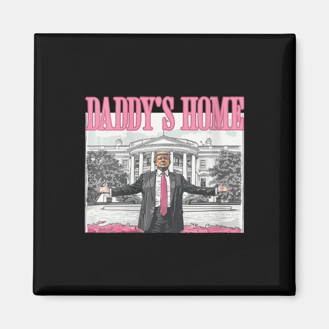 Íman Casa Branca Womens Trump Daddys 2024 (Frente)