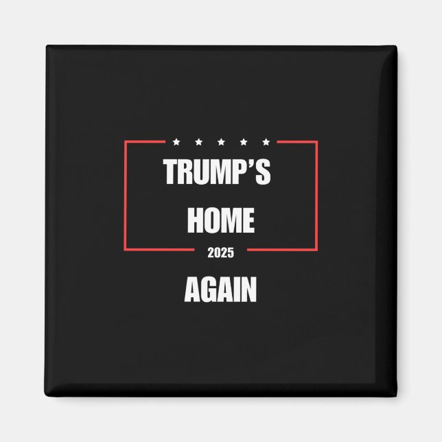 Íman Casa de Trump Novamente 2025 (Frente)
