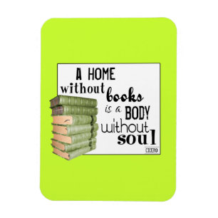 Íman Casa sem livros = corpo sem alma
