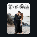 Íman Casamento de Fotos por Amor e Obrigados com Script<br><div class="desc">Celebre seu amor e mostre gratidão com nosso obrigado de casamento de fotos personalizável, seu imã! Essa única manutenção é perfeita para lembrar seus entes queridos de seu dia especial enquanto expressava seus obrigados sentidos de uma forma memorável. Este cartões de agradecimentos fotográfico apresenta um roteiro rústico. Personalize adicionando seus...</div>