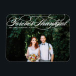 Íman Casamento Elegante de Brancos para Sempre Agradáve<br><div class="desc">Celebre seu amor e mostre gratidão com nosso obrigado de casamento de fotos personalizável, seu imã! Essa única manutenção é perfeita para lembrar seus entes queridos de seu dia especial enquanto expressava seus obrigados sentidos de uma forma memorável. Ele apresenta uma escrita elegante e é perfeito para vários eventos, como...</div>