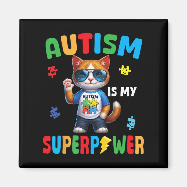 Íman Cat Autismo É Meu Super Poder Aceitar Suporte Amo  (Frente)