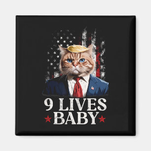 Íman Cat Trump 9 Lives Baby Trump 2024 Win Victory Winn
