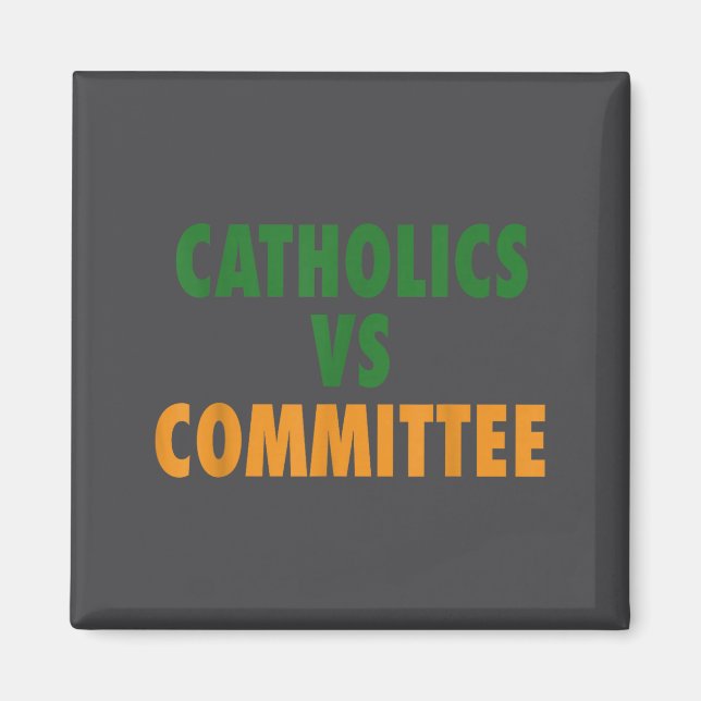 Íman Católicos Vs Comitês (Frente)