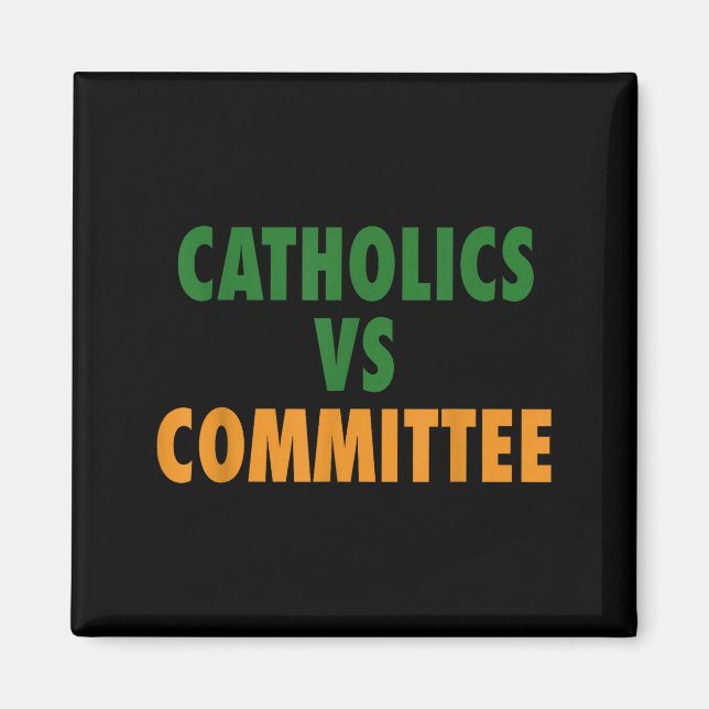 Íman Católicos Vs Comitês (Frente)