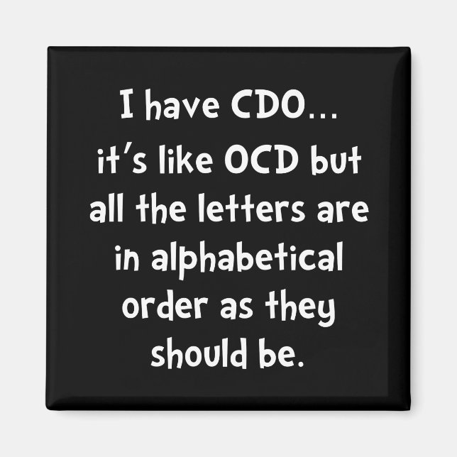 Íman CDO Like OCD (Frente)