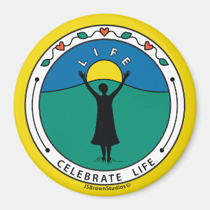 Íman Celebrar Life B_Round Magnet 3"
