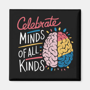 Íman Celebre Mentes de Todos os Tipos Conscientização s