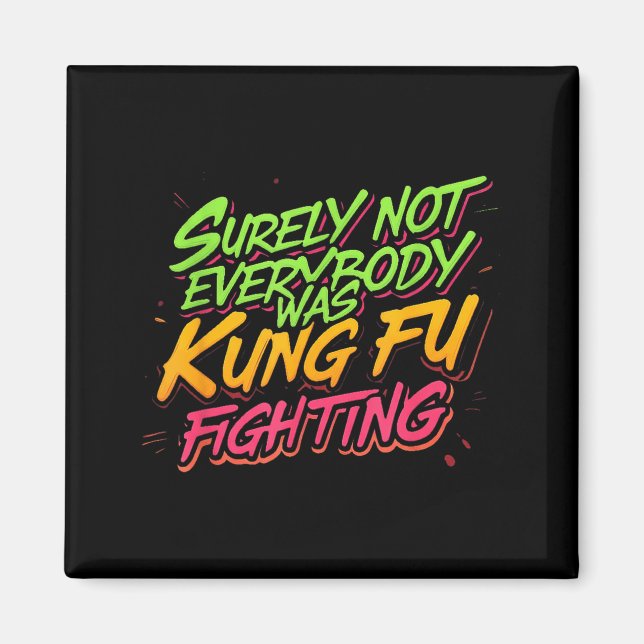 Íman Certamente Nem Todos Estavam Lutando Kung Fu (Frente)