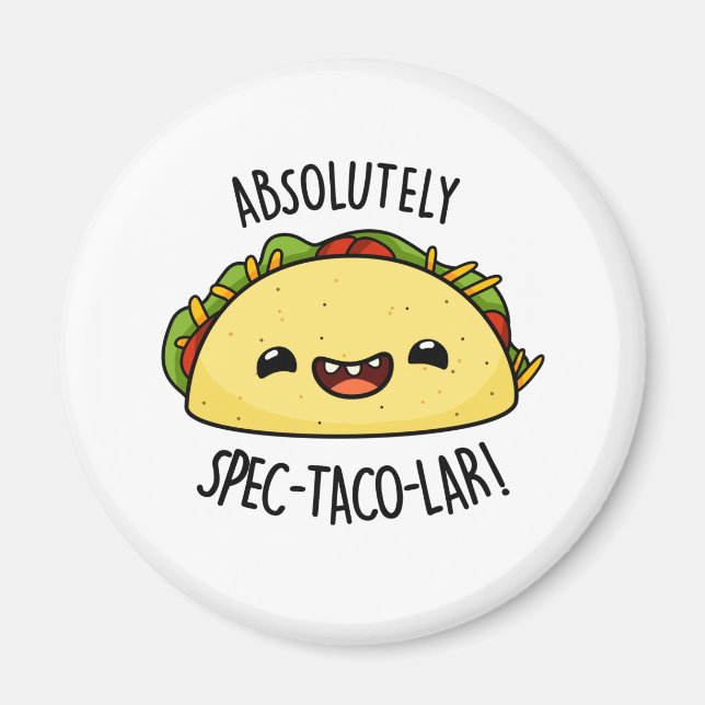 Íman Certamente Spec-Taco-Lar Funny Taco Pun (Frente)