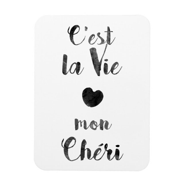 Íman C'est la Vie mon Cheri (Vertical)
