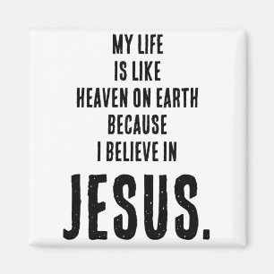 Íman Céu Divertido Na Terra Porque Eu Creio Em Jesus T